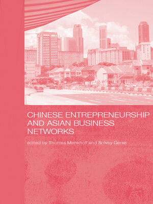 cover image of Chinese Entrepreneurship and Asian Business Networks